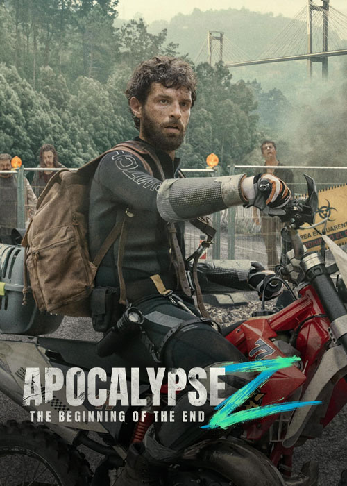 فیلم آخر الزمان زد شروع یک پایان Apocalypse Z The Beginning of the End 2024
