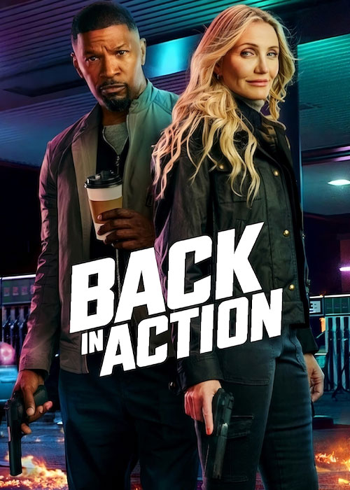 فیلم بازگشت به مبارزه Back in Action 2025