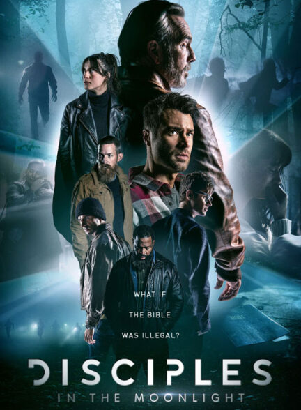 فیلم شاگردان در مهتاب Disciples in the Moonlight 2024