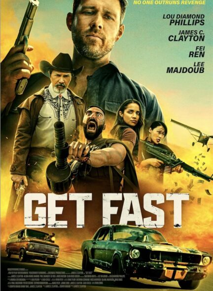 فیلم سریع باش Get Fast 2024 دوبله فارسی