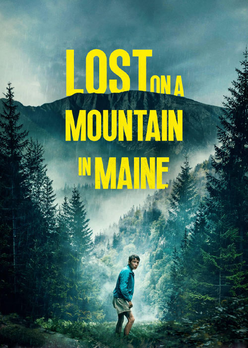 فیلم گمشده در کوهستان مین Lost on a Mountain in Maine 2024 زیرنویس فارسی