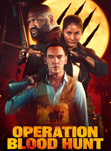 فیلم عملیات شکار خون Operation Blood Hunt 2024 زیرنویس فارسی