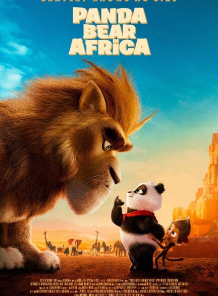 انیمیشن ماجراجویی پاندا در آفریقا Panda Bear in Africa 2024 دوبله فارسی