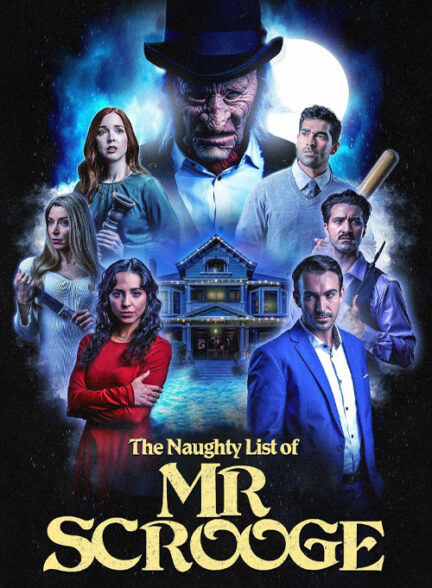فیلم لیست سیاه آقای اسکروچ The Naughty List of Mr Scrooge 2024