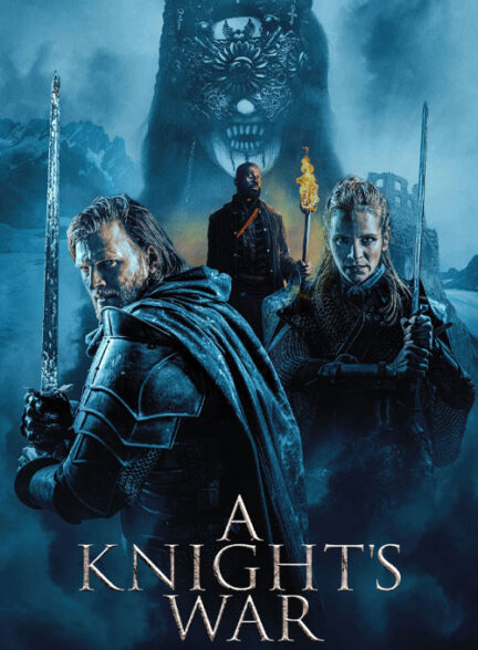 فیلم جنگ شوالیه‌ A Knight’s War 2025