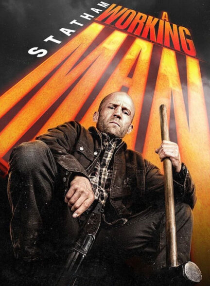 فیلم یک مرد کارگر A Working Man 2025