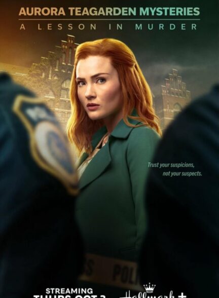 فیلم معماهای آرورا تیگاردن: درسی در قتل Aurora Teagarden Mysteries: A Lesson in Murder 2024