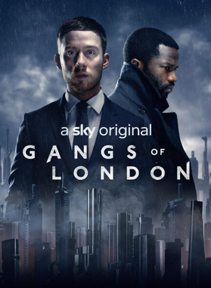 سریال خلافکاران لندن Gangs of London