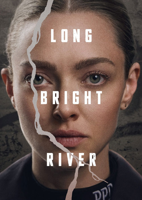 سریال رودخانه روشن طولانی Long Bright River 2025