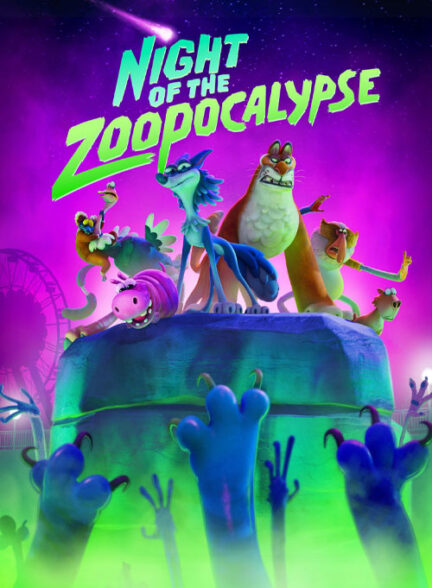 انیمیشن شب آخرالزمان باغ وحش Night of the Zoopocalypse 2024