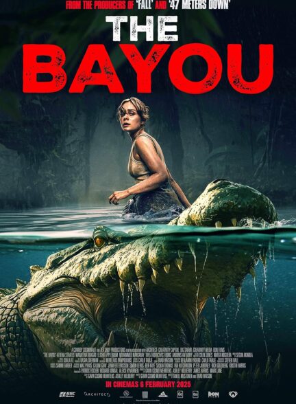 فیلم باتلاق The Bayou 2025