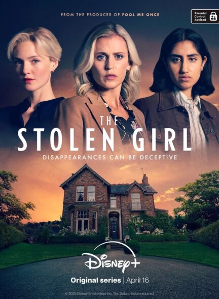 سریال دختر ربوده شده The Stolen Girl 2025