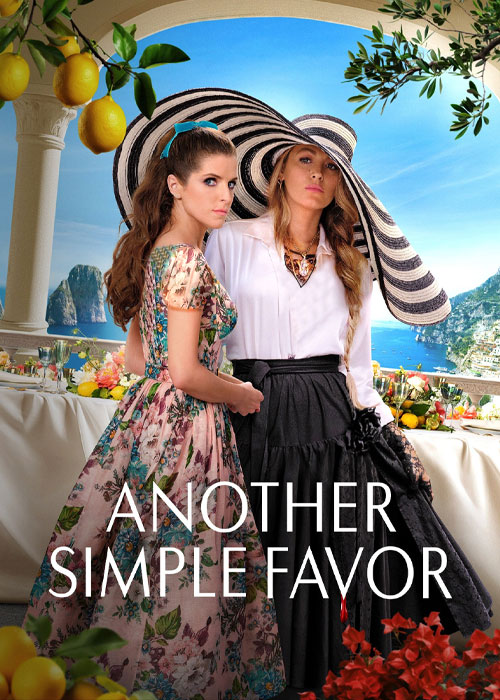 فیلم یک لطف ساده دیگر Another Simple Favor 2025