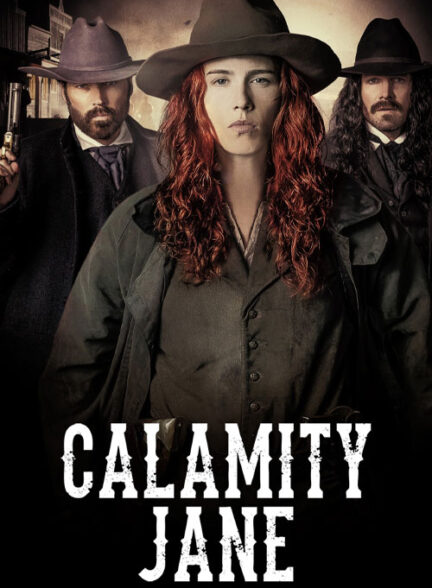 فیلم کلمیتی جین Calamity Jane 2024