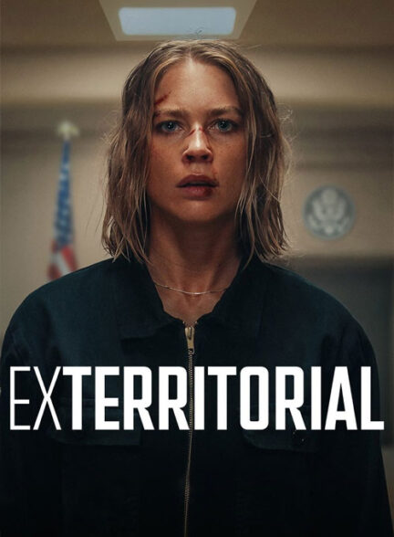 فیلم خارج از قلمرو Exterritorial 2025