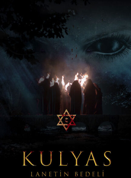 فیلم تاوان نفرین کولیاس Kulyas: Lanetin Bedeli 2019