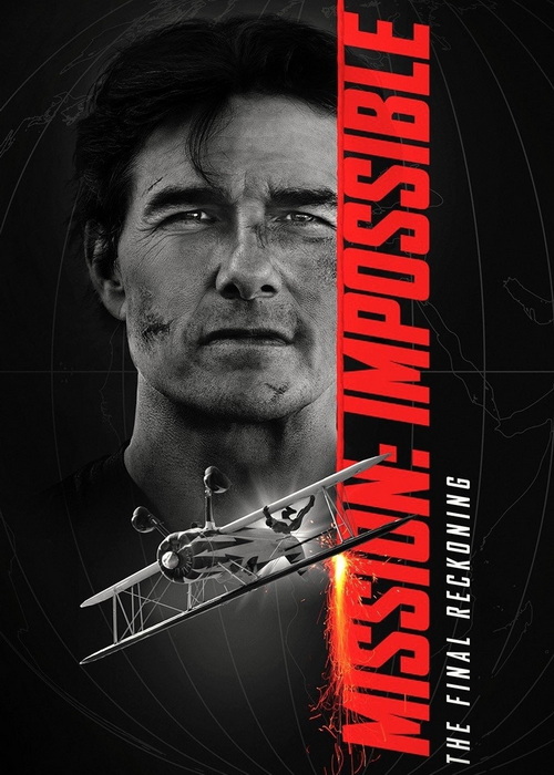 فیلم مأموریت غیرممکن: روزشمار نهایی Mission Impossible: The Final Reckoning 2025