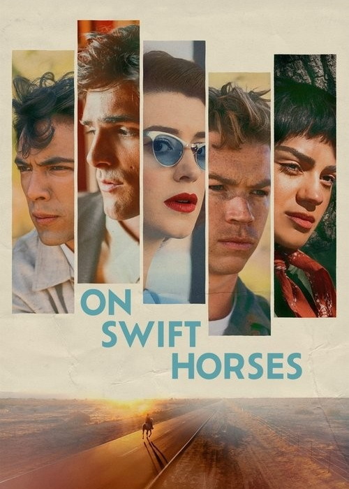 فیلم بر پشت اسب‌های تندرو On Swift Horses 2024