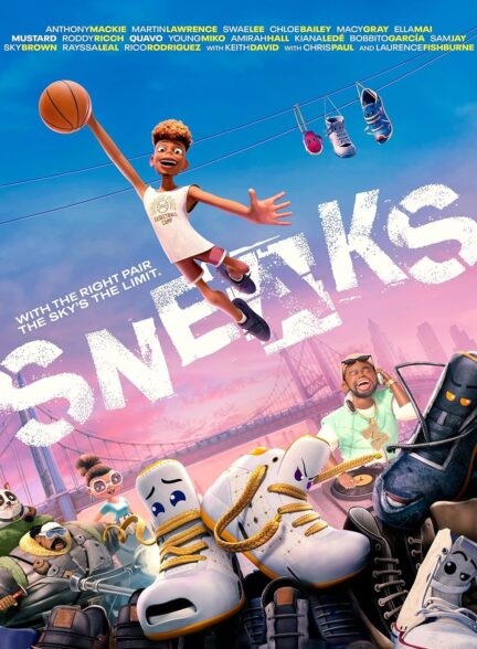 انیمیشن کتونی ها Sneaks 2025