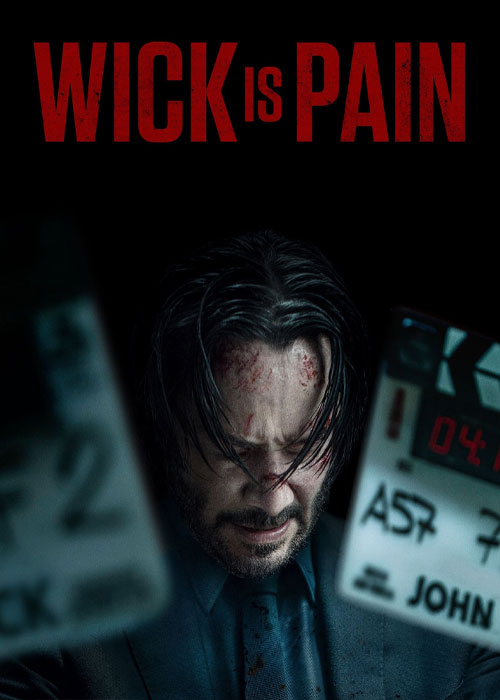 مستند ویک یعنی درد Wick Is Pain 2025