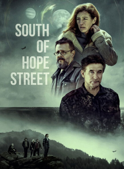 فیلم جنوب خیابان امید South of Hope Street 2024